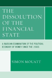 Dissolution of the Financial State