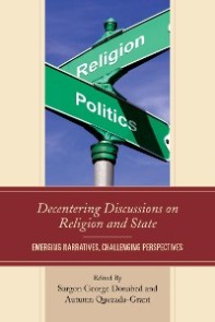 Decentering Discussions on Religion and State
