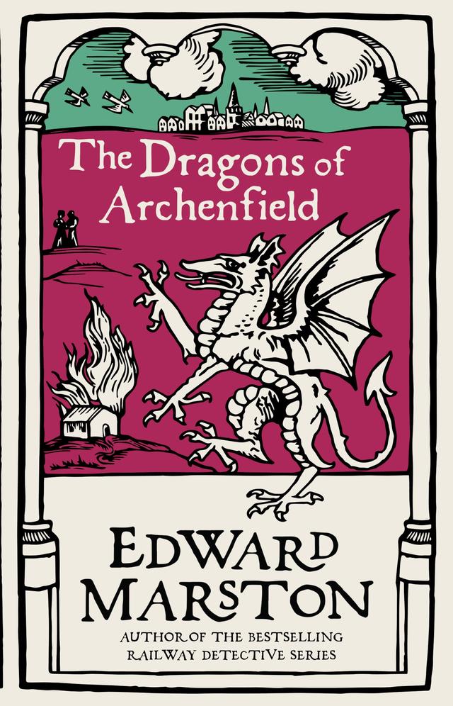 The Dragons of Archenfield