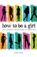 How to be a Girl