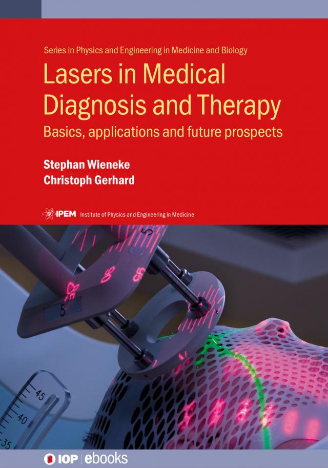 Lasers in Medical Diagnosis and Therapy