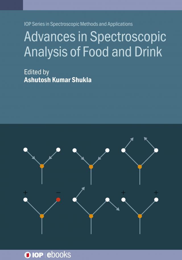 Advances in Spectroscopic Analysis of Food and Drink