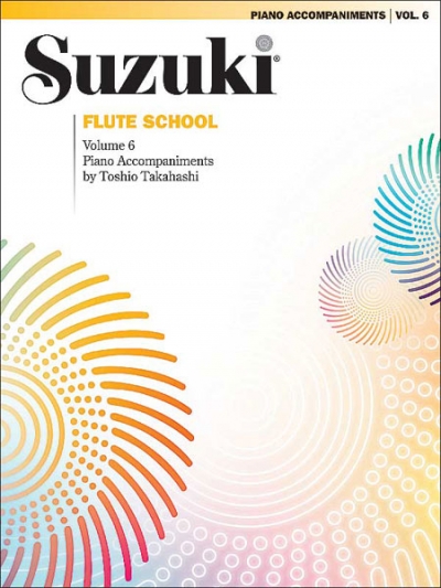 Suzuki Flute School Piano Accompaniment, Volume 6 (Revised)