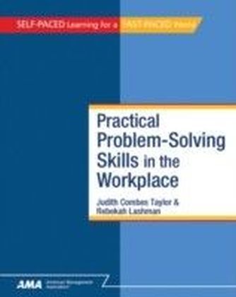 Practical Problem-Solving Skills in the Workplace