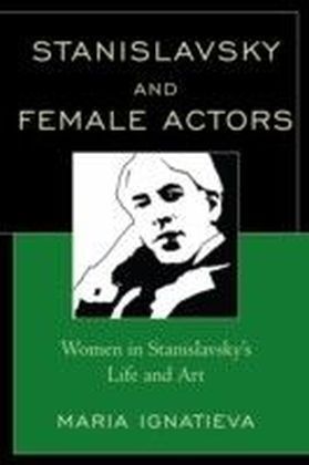 Stanislavsky and female actors