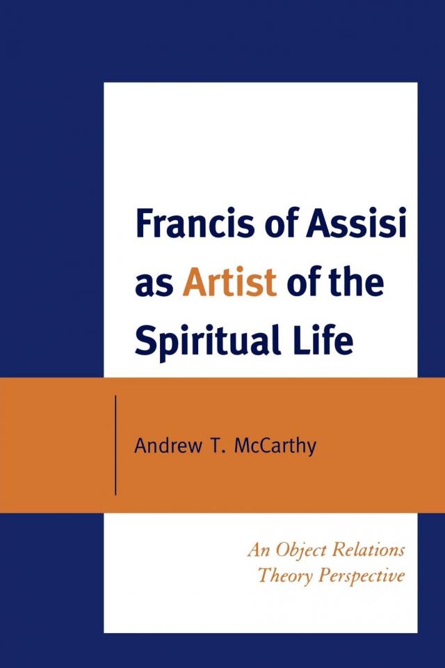 Francis of Assisi as Artist of the Spiritual Life