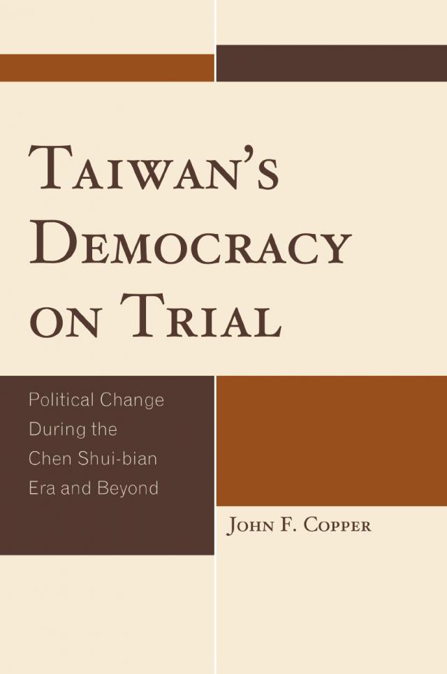 Taiwan's Democracy on Trial