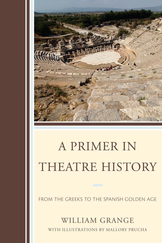 Primer in Theatre History