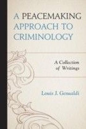Peacemaking Approach to Criminology