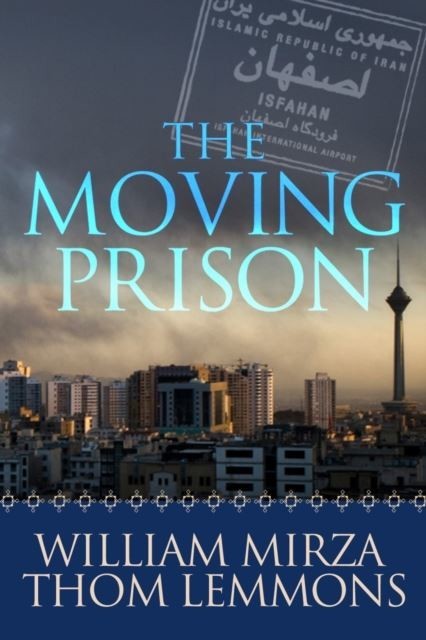 Moving Prison