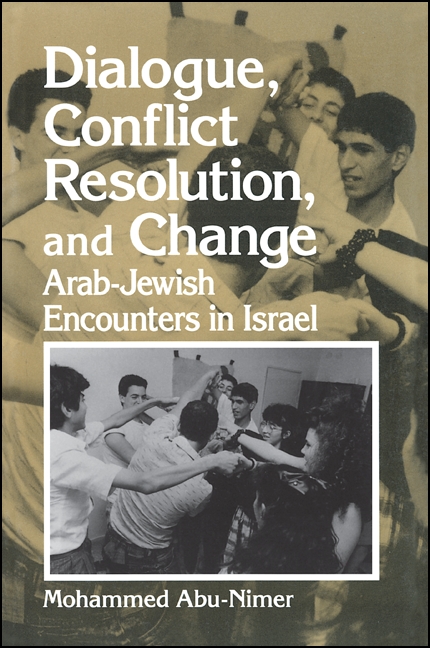 Dialogue, Conflict Resolution, and Change