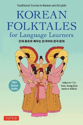 Korean Folktales for Language Learners|Traditional Stories in English and Korean (Free online Audio Recording)