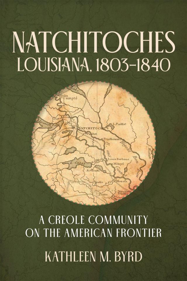 Natchitoches, Louisiana, 1803–1840