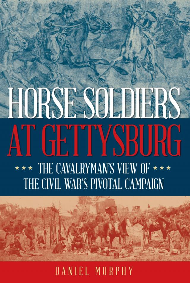 Horse Soldiers at Gettysburg
