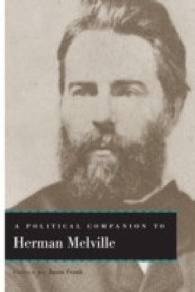 Political Companion to Herman Melville