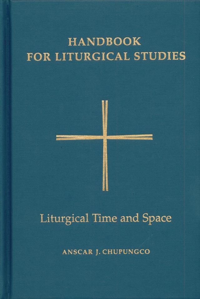 Handbook for Liturgical Studies, Volume V