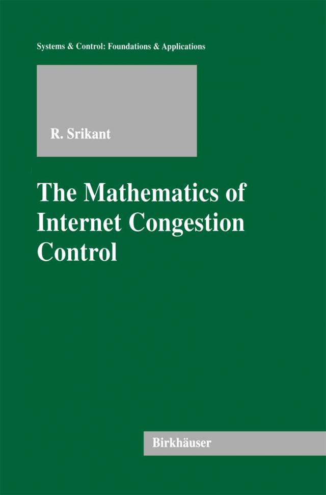 Mathematics of Internet Congestion Control
