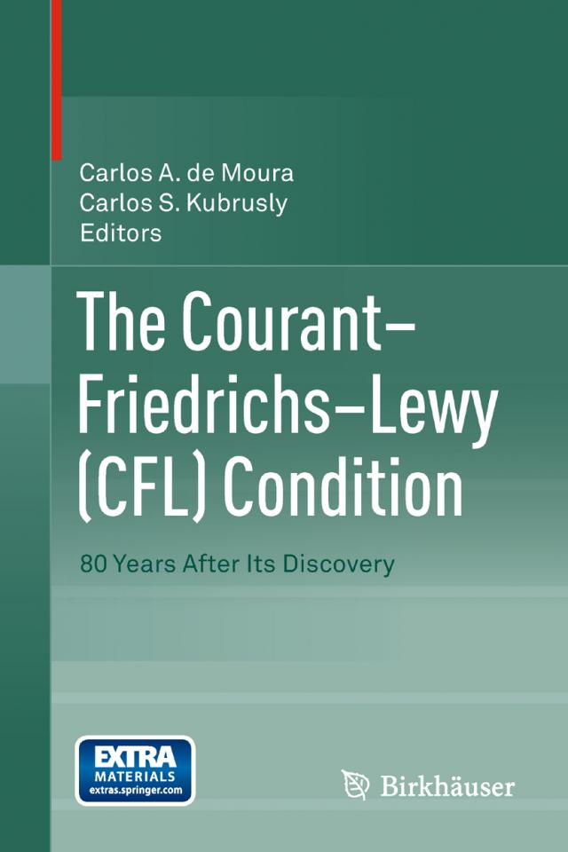 The Courant–Friedrichs–Lewy (CFL) Condition