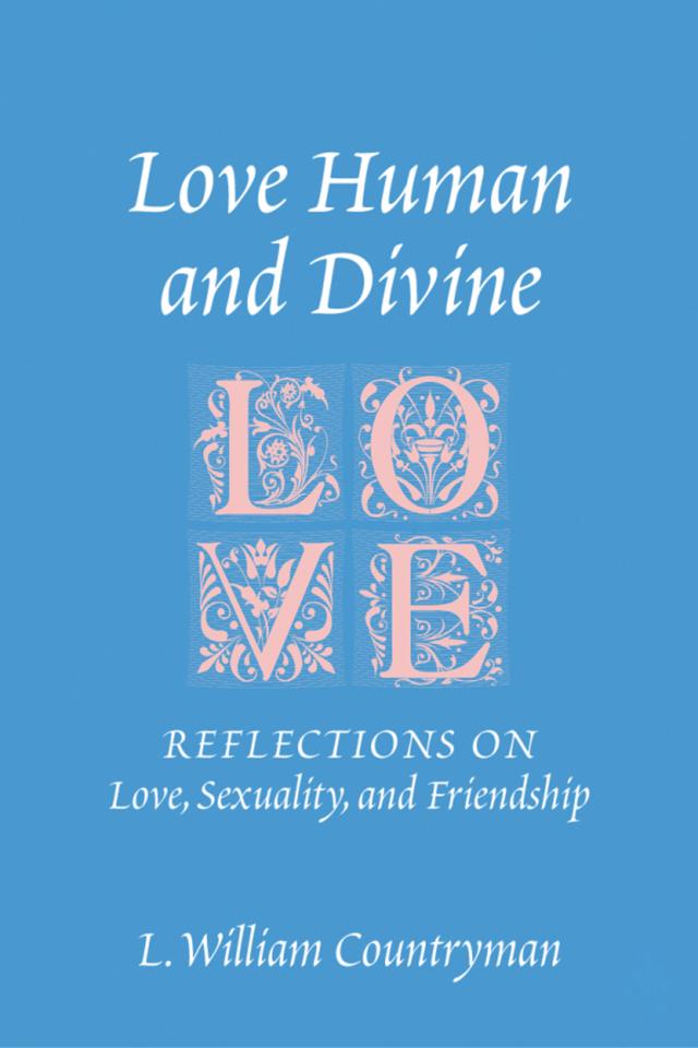 Love Human and Divine
