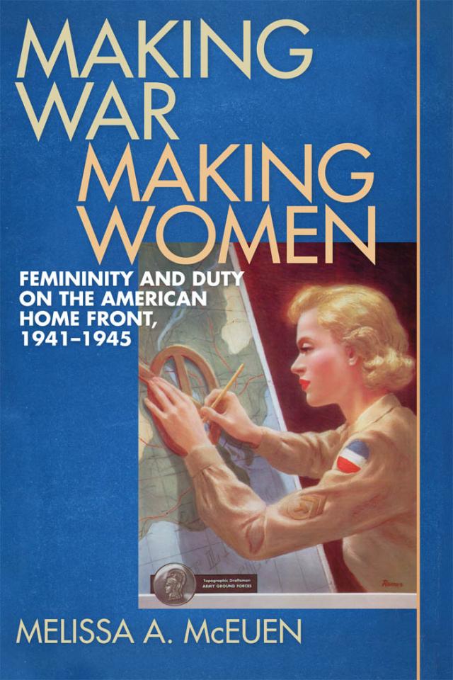 Making War, Making Women