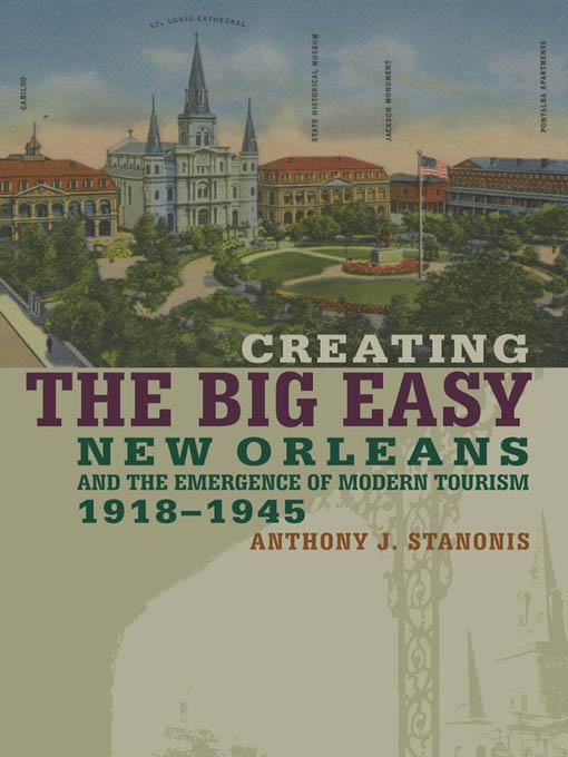 Creating the Big Easy