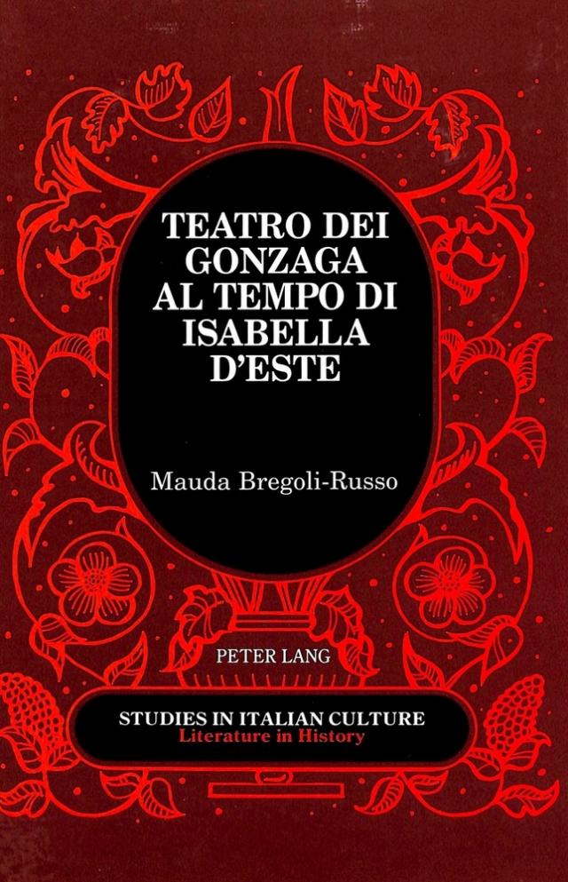 Teatro dei Gonzaga al Tempo di Isabella d'Este