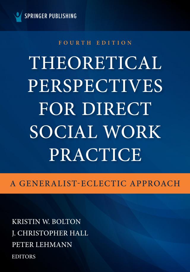 Theoretical Perspectives for Direct Social Work Practice