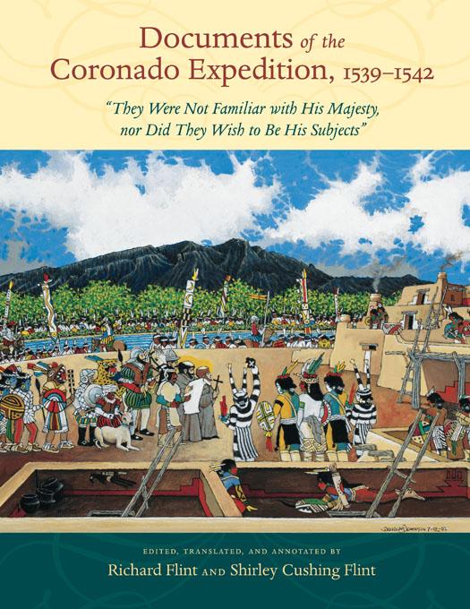 Documents of the Coronado Expedition, 1539–1542