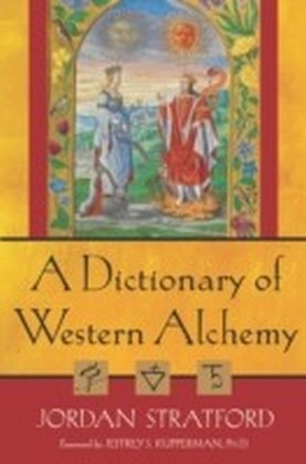 Dictionary of Western Alchemy