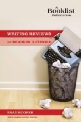 Writing Reviews for Readers' Advisory