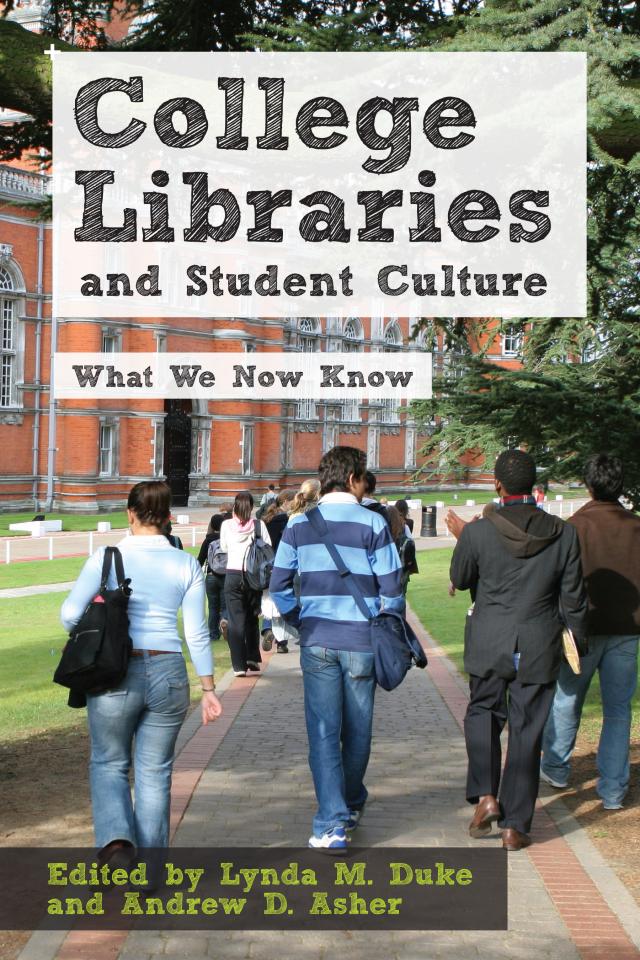 College Libraries and Student Culture