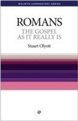 The Gospel as it Really is : Romans simply explained
