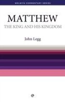 The King and his Kingdom - Matthew : Matthew simply explained
