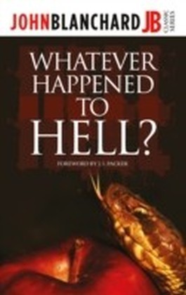 Whatever Happened to Hell?