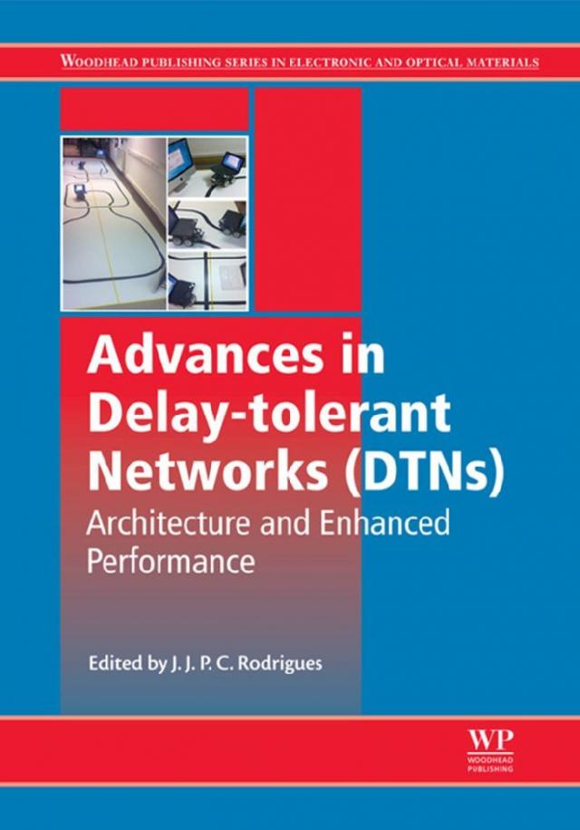 Advances in Delay-Tolerant Networks (DTNs)