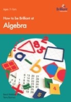 How to be Brilliant at Algebra