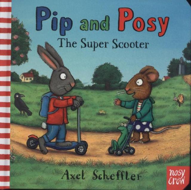 Pip And Posy - The Super Scooter