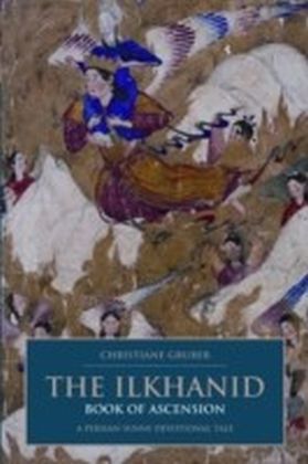 Ilkhanid Book of Ascension