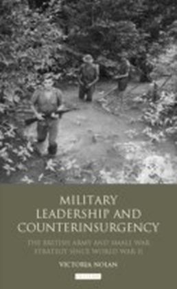 Military Leadership and Counterinsurgency