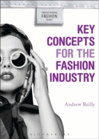 Key Concepts for the Fashion Industry Understanding Fashion  