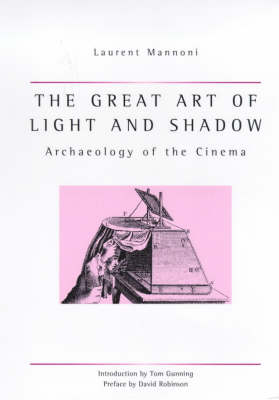 The Great Art Of Light And Shadow Exeter Studies in Film History  