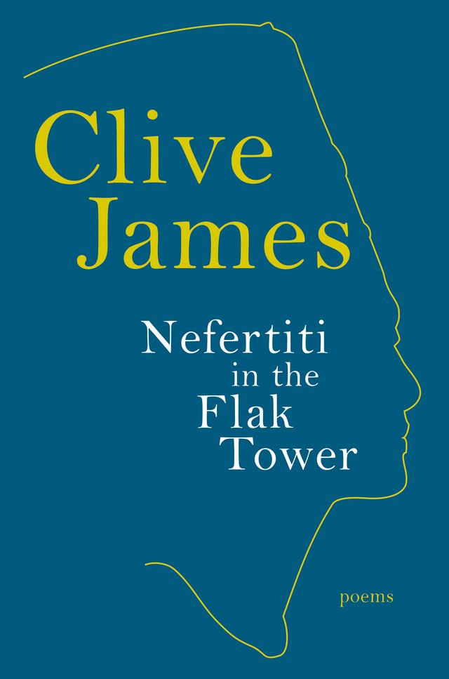 Nefertiti in the Flak Tower: Poems