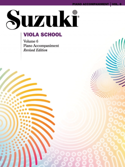 Suzuki Viola School Piano Accompaniment, Volume 6 (Revised)