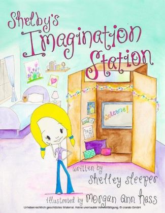 Shelby's Imagination Station