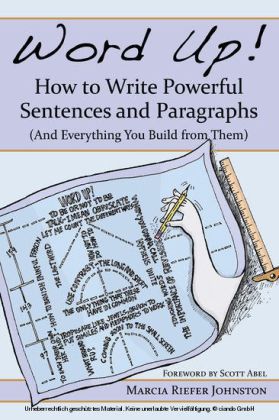 Word Up! How to Write Powerful Sentences and Paragraphs