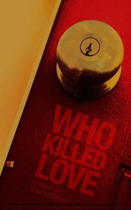 Who Killed Love