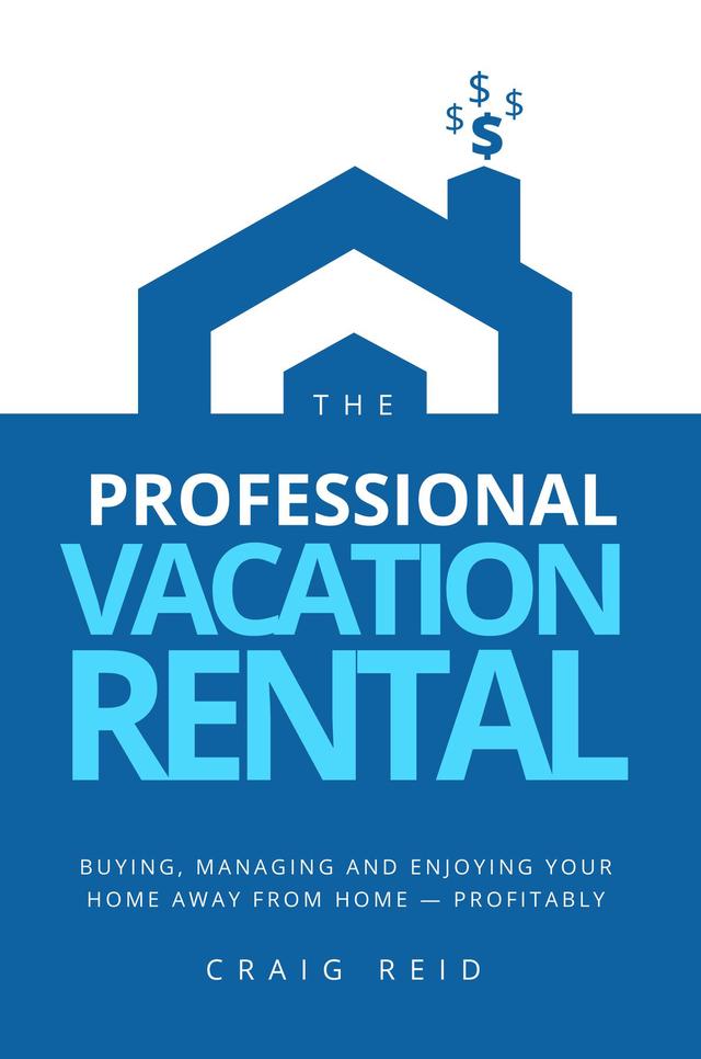 The Professional Vacation Rental