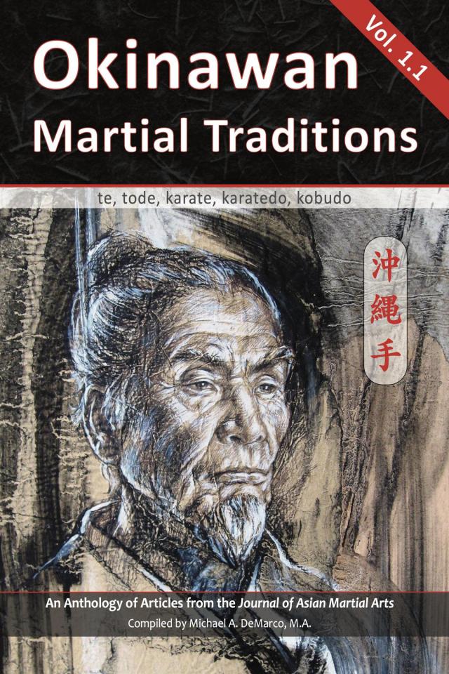 Okinawan Martial Traditions, Vol. 1-2