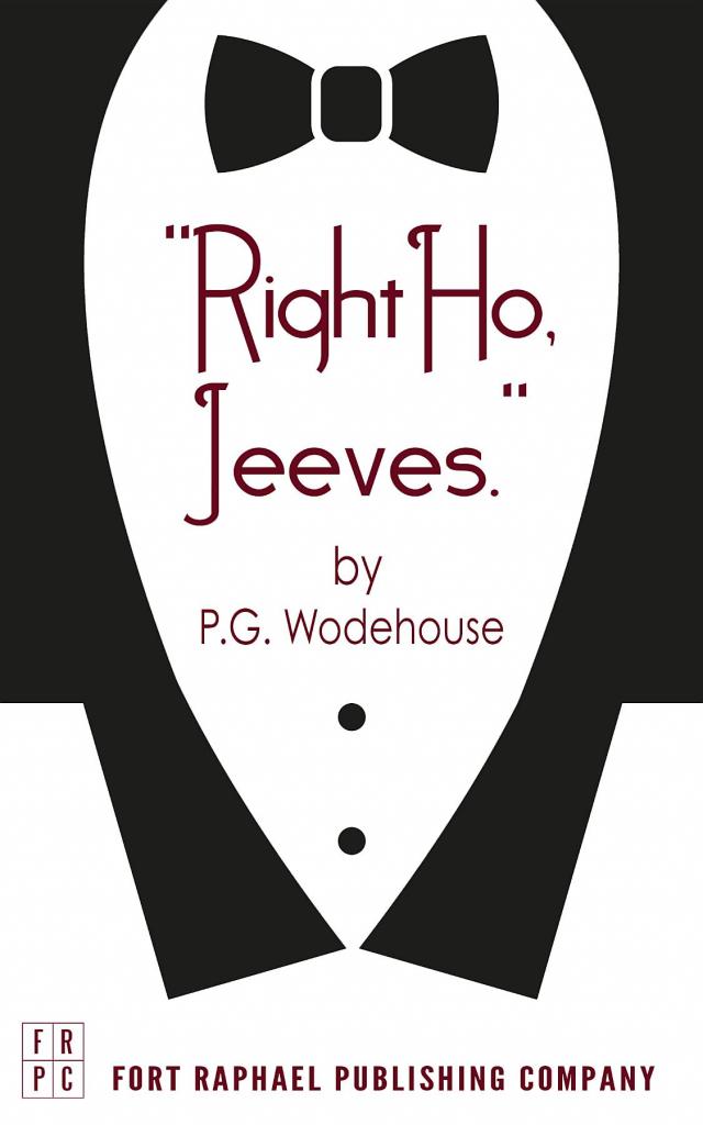 Right Ho, Jeeves - Unabridged