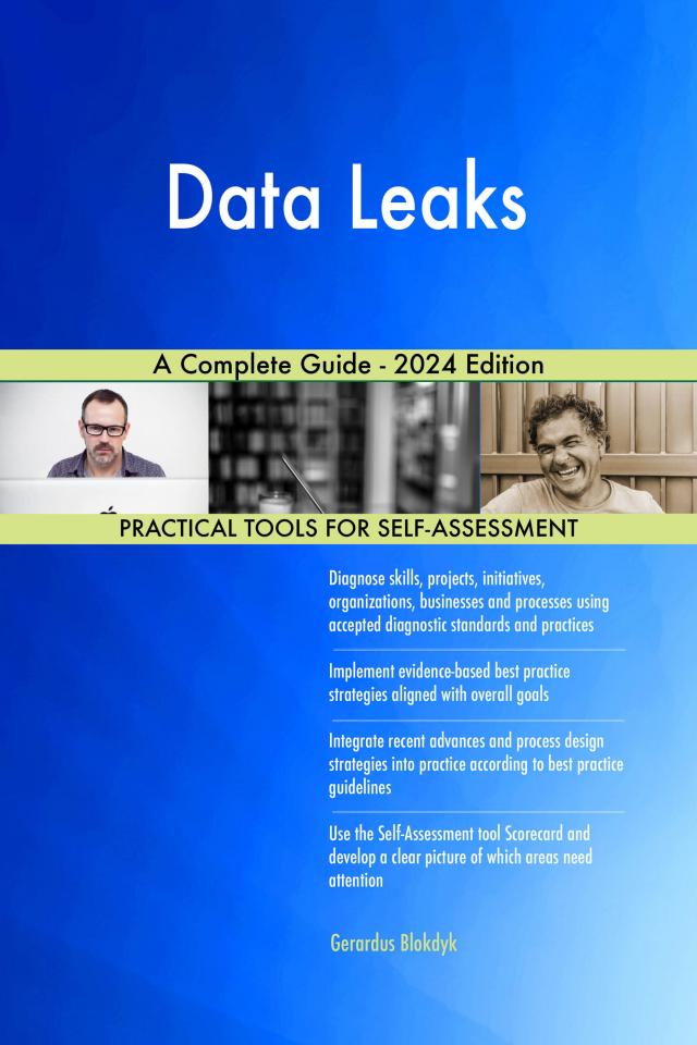 Data Leaks A Complete Guide - 2024 Edition